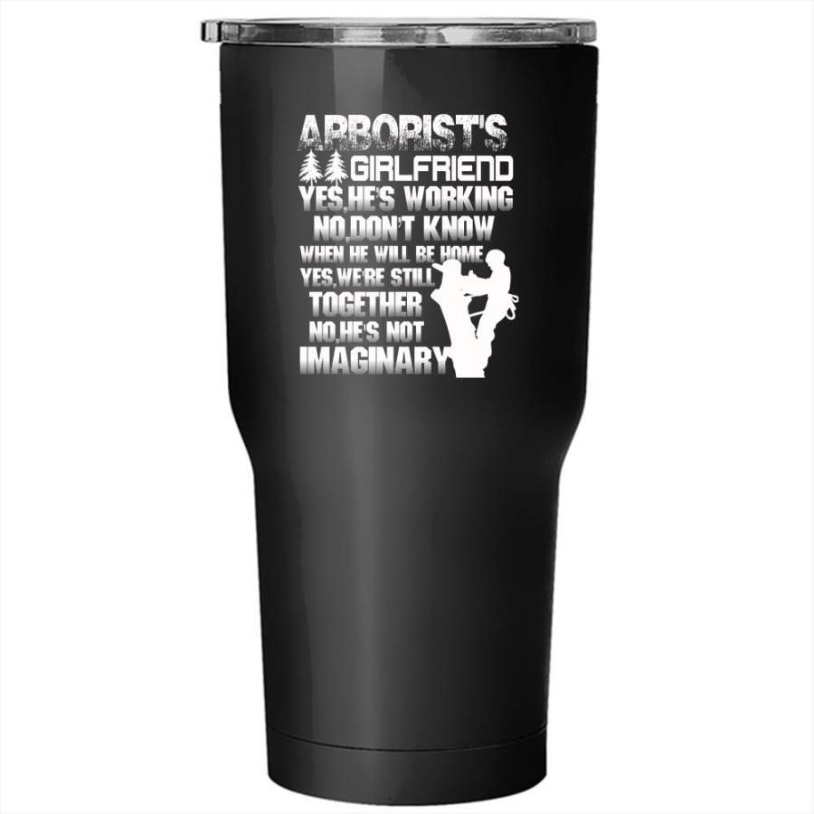 Arborist’s Girlfriend Tumbler 30 oz Stainless Steel, Cool Couple Travel Mug