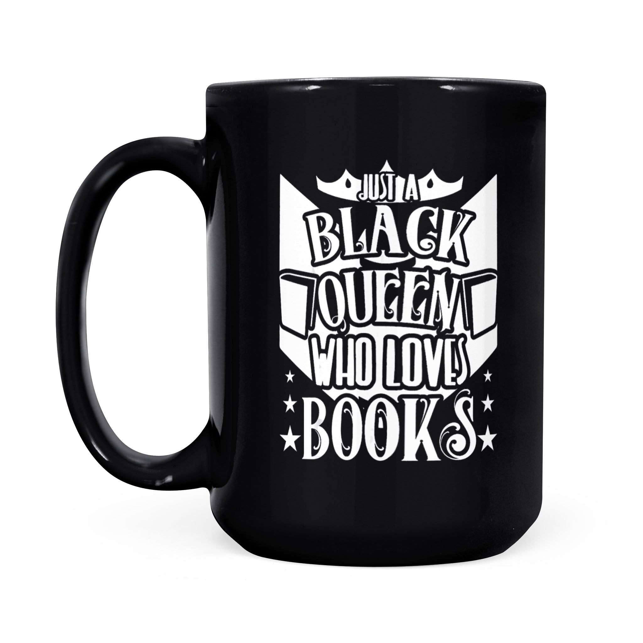 Black Queen Who Loves Books – Black Mug