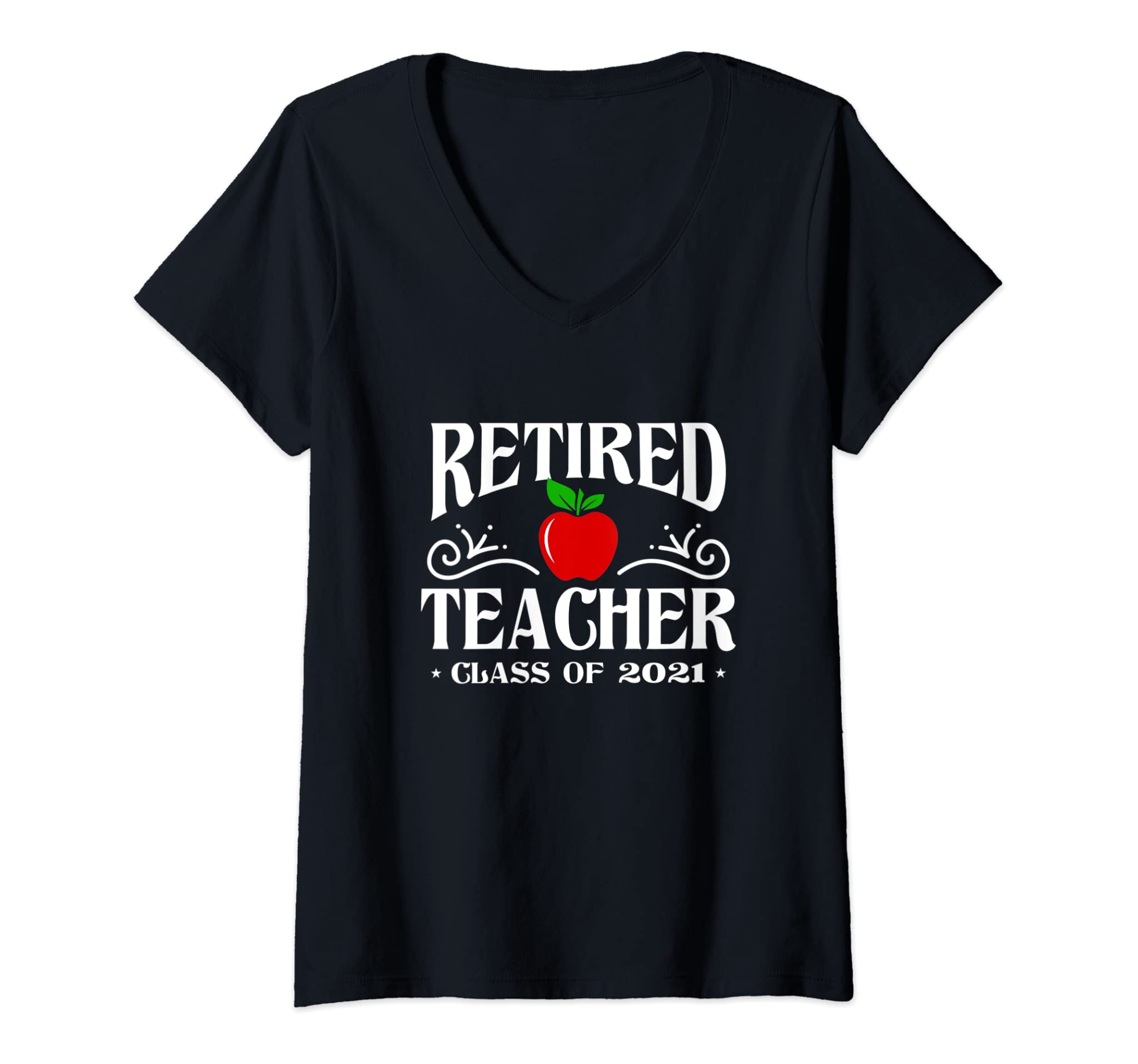 Womens Retired Teacher Class Of 2021 Retirement Gifts V-Neck T-Shirt