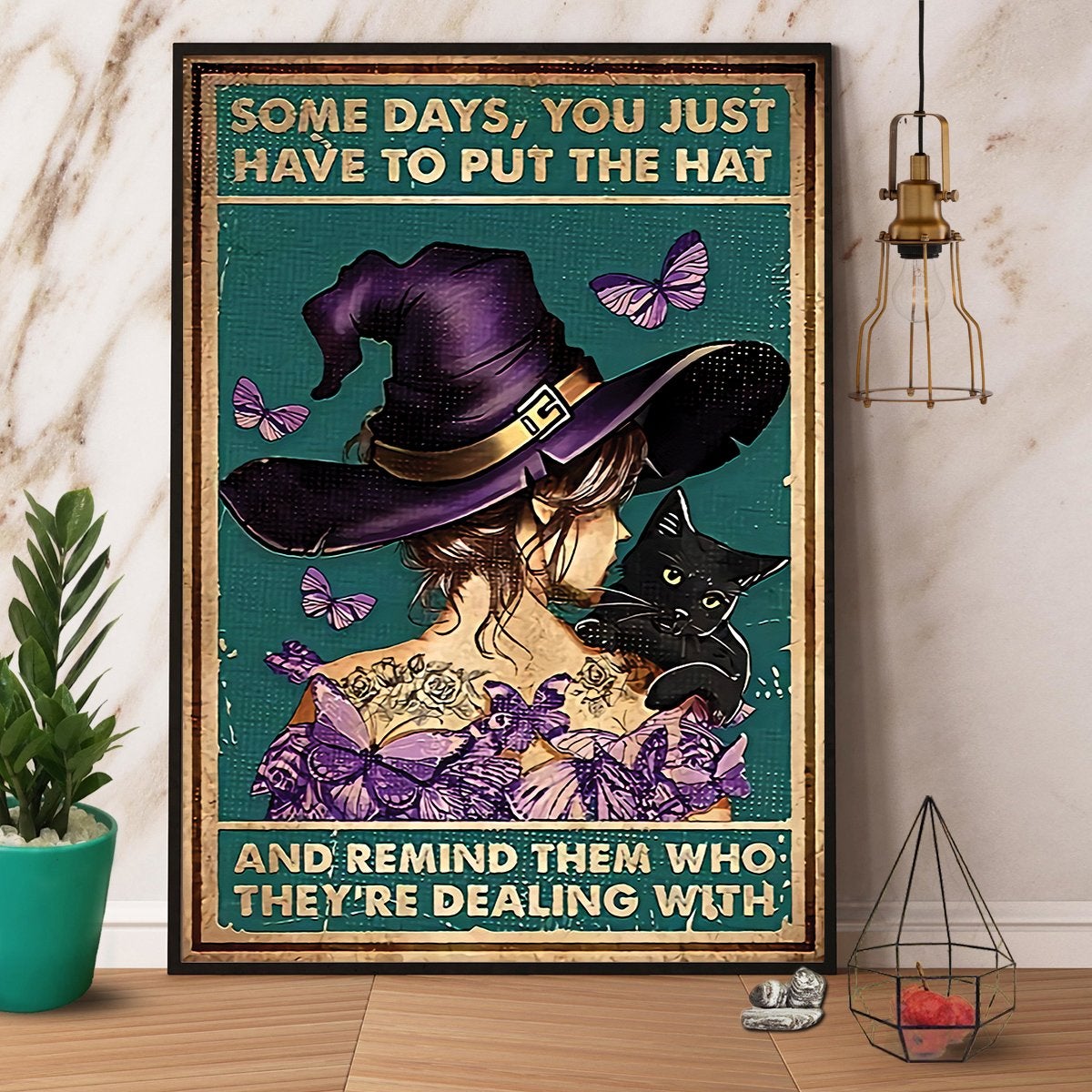 Witch Butterfly Some Days You Just Have To Put On The Hat Halloween Canvas And Poster, Canvas Prints, My Poster Wall, Canvas Wall Art, Wall Decor Visual Art, Halloween Gift, Happy Halloween