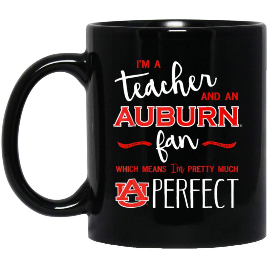 Auburn Tigers Perfect Teacher Mug 11 oz 15 oz Black Mug