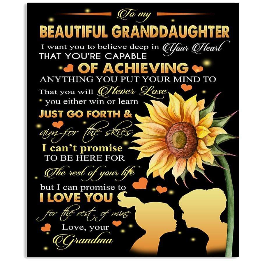 I Want You Believe Deep In Your Heart Quote Gift For Granddaughter ...