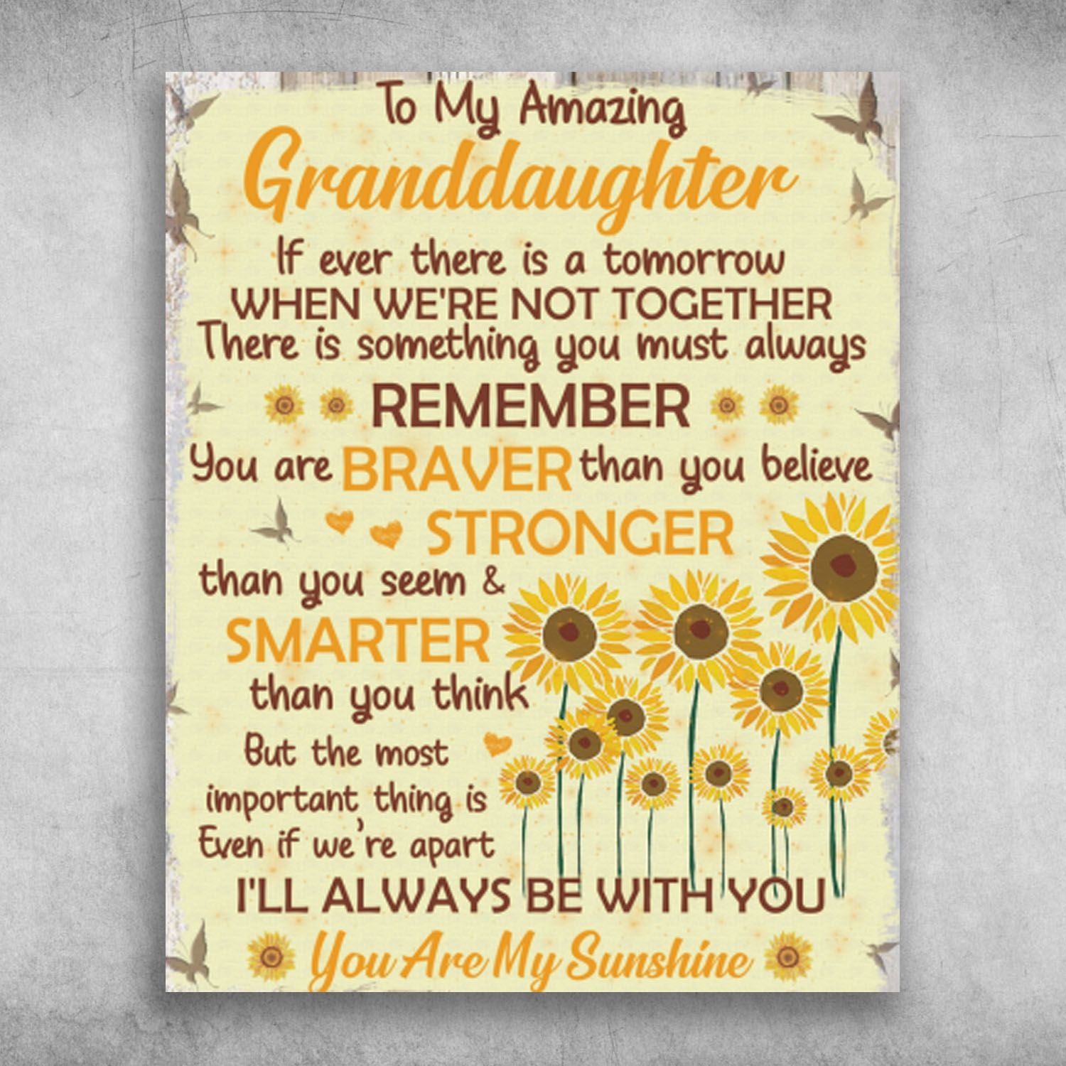 To My Amazing Granddaughter Youre My Sunshine Canvas Christmas Gift Ideas