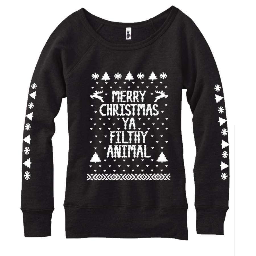 Merry Christmas Ya Filthy Animal Ladies Sponge Fleece Wide Neck Sweatshirt