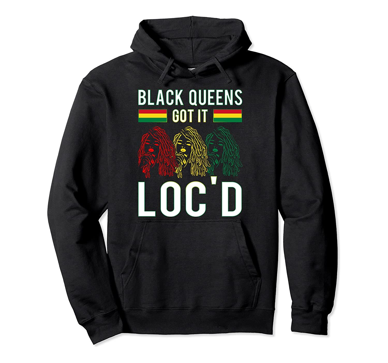 Black Queens Got It Loc’d Hair Afro Lover Melanin Dreadlock Pullover Hoodie, T-Shirt, Sweatshirt