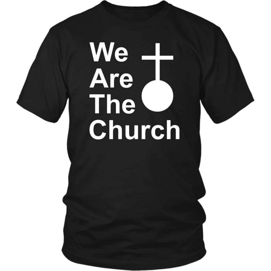 We are the church t-shirt | Christian t-shirts