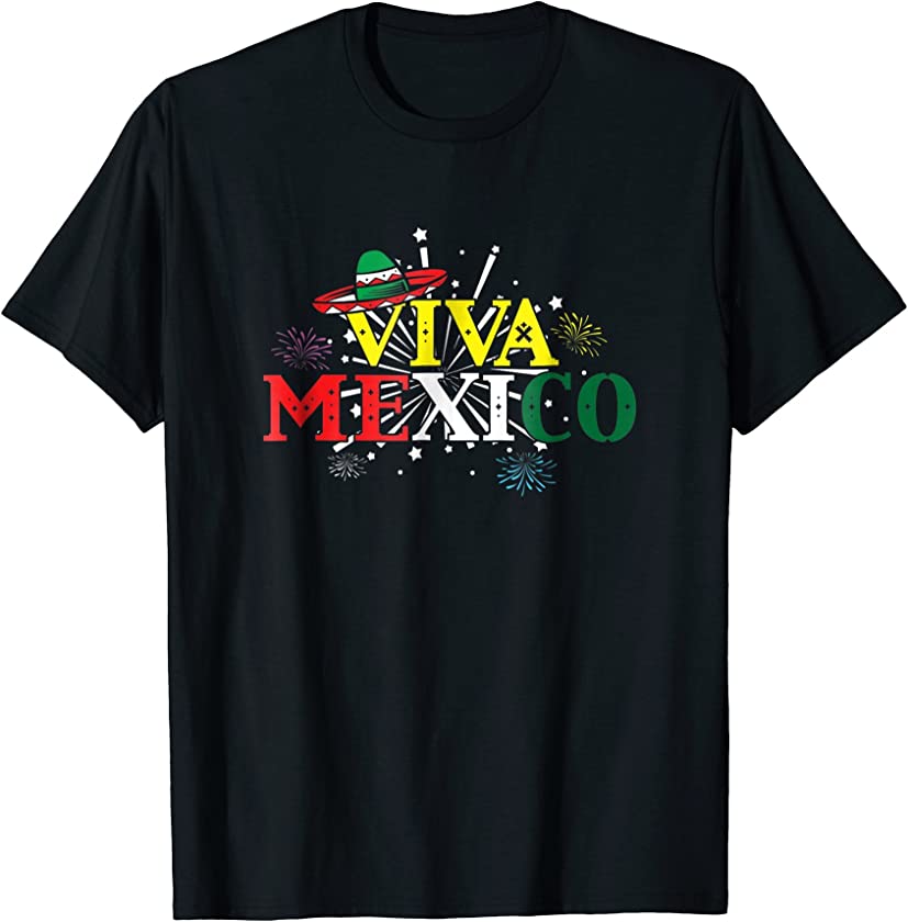 Viva Mexico, Unique Mexico Independence T-Shirt, Mexican Tee