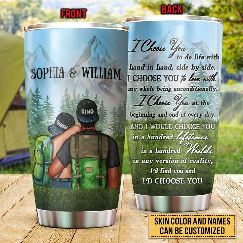 Hiking Couple Travelers Adventure I Choose You Custom Tumbler