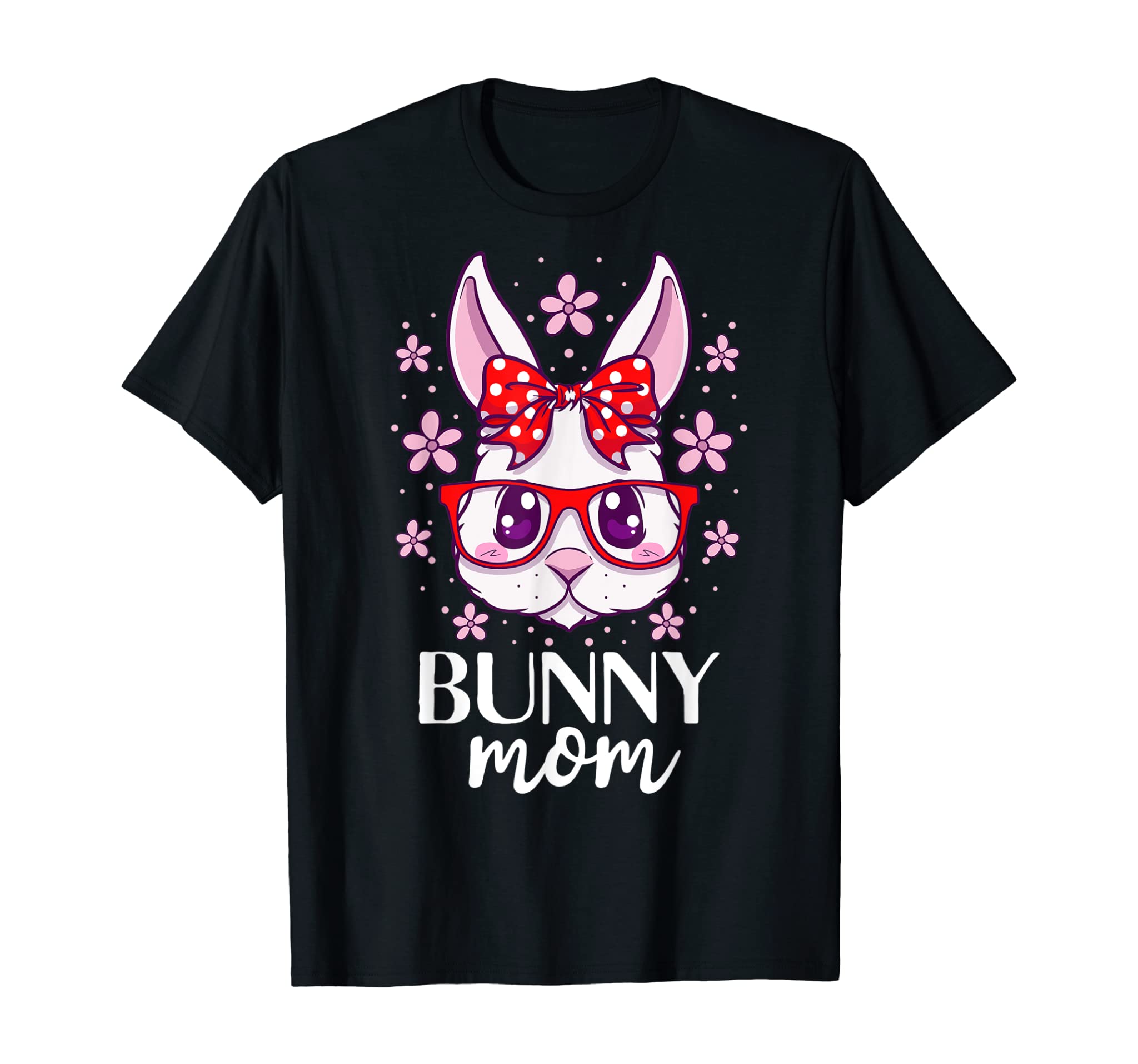 Bunny Mom Mama Cute Rabbit Lover Gift Bunnies Owner T-Shirt