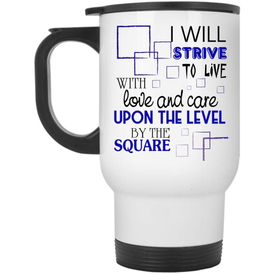 Cool Couple Travel Mug, I Will Strive To Live With Love And Care Mug