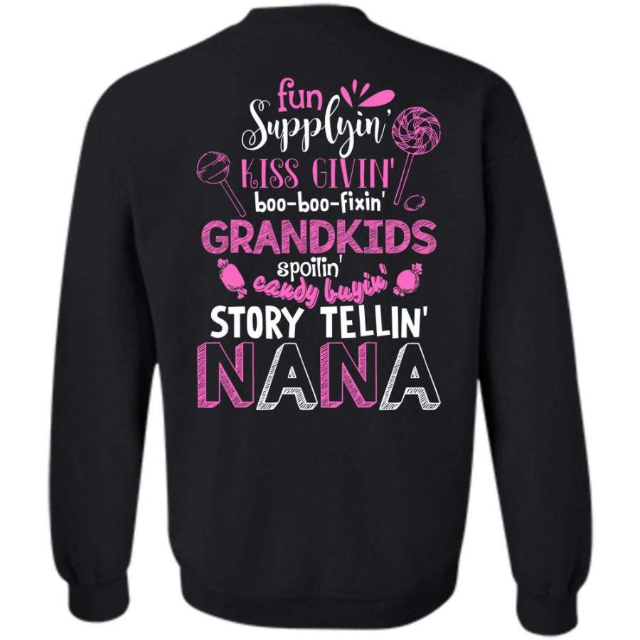 Candy Buying Storytelling Nana T Shirt, Being A Nana Sweatshirt