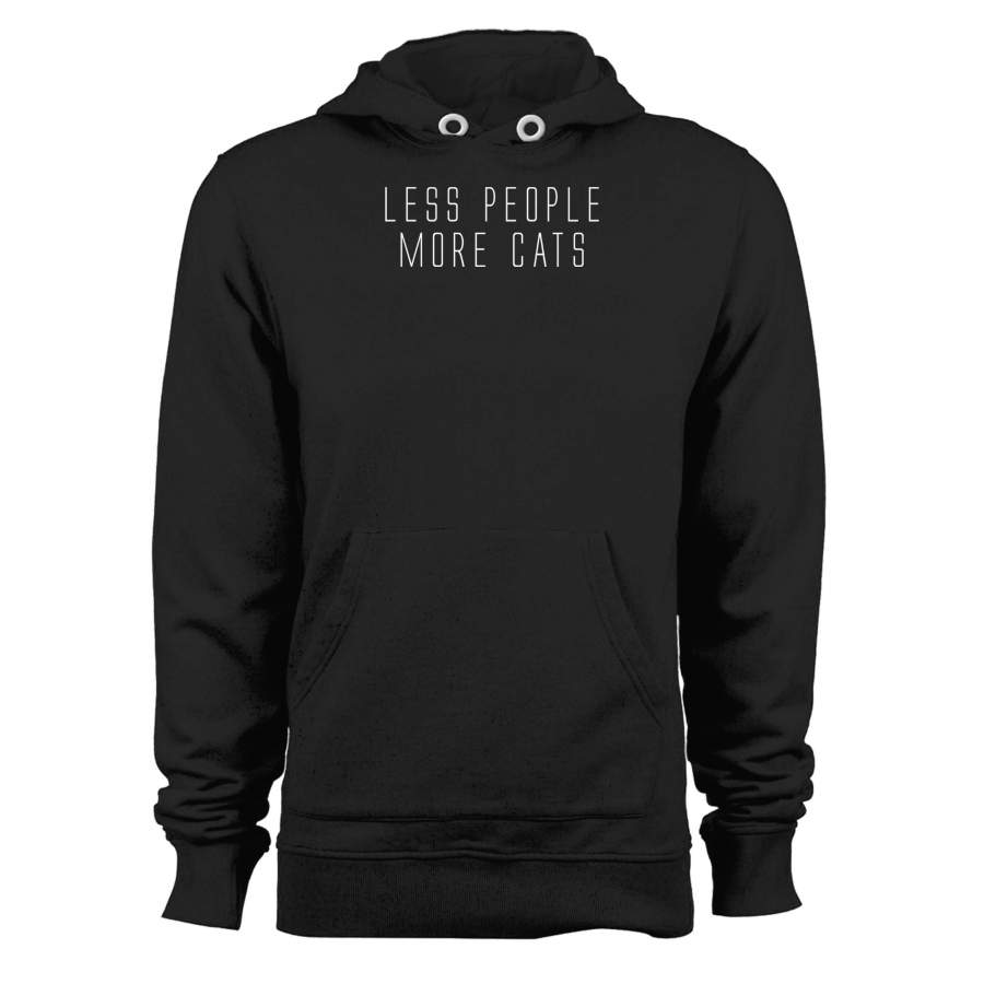 Less People More Cats Funny Cat Animal Lover Kitten Owner Unisex Hoodie