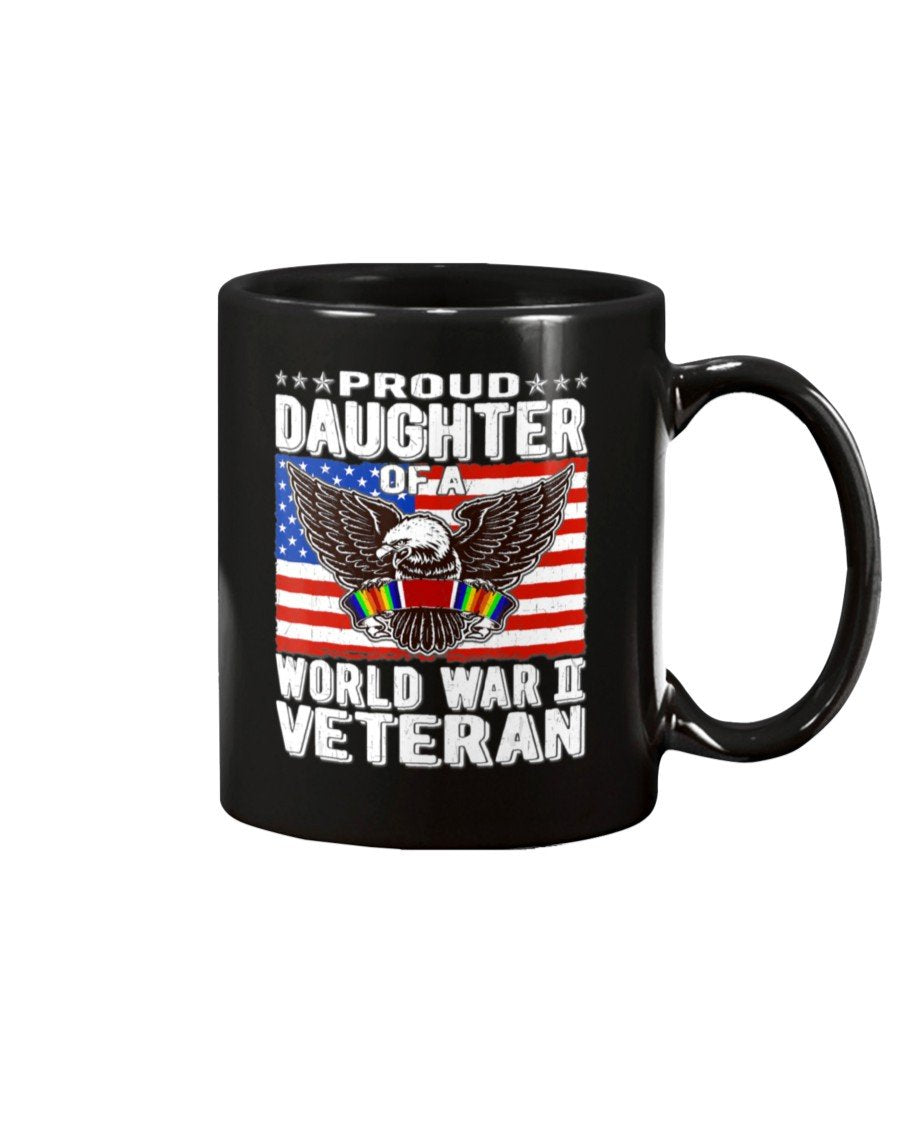 Proud Daughter Of A World War Ii Veteran Patriotic Ww2 Mug