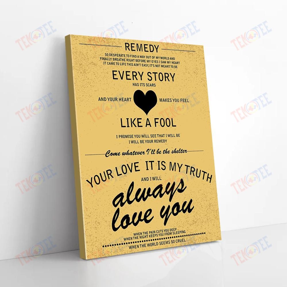 Canvas Prints Your Love It Is My Truth And I Will Always Love You Vintage Canvas Attractive Wall Art Home Decor