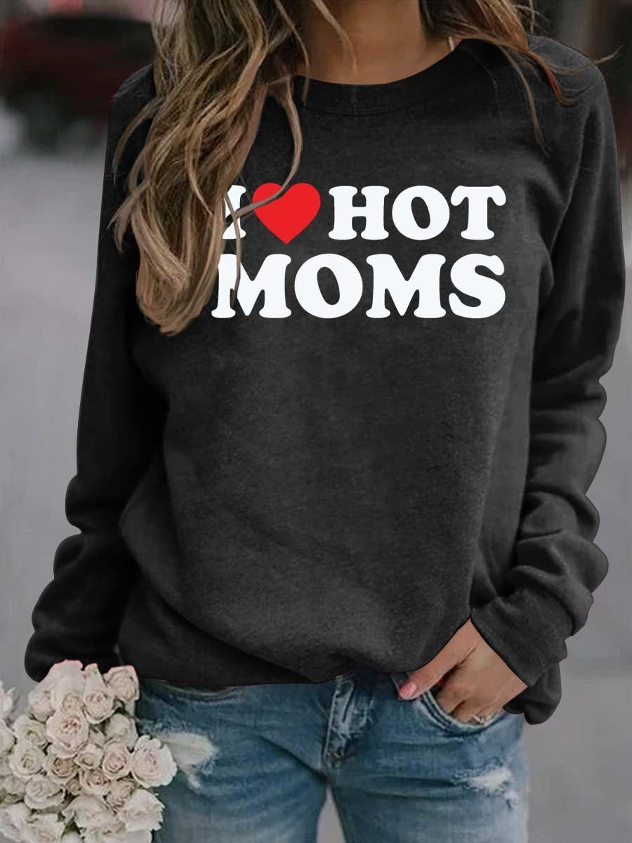 Women’S I Love Hot Moms Sweatshirt