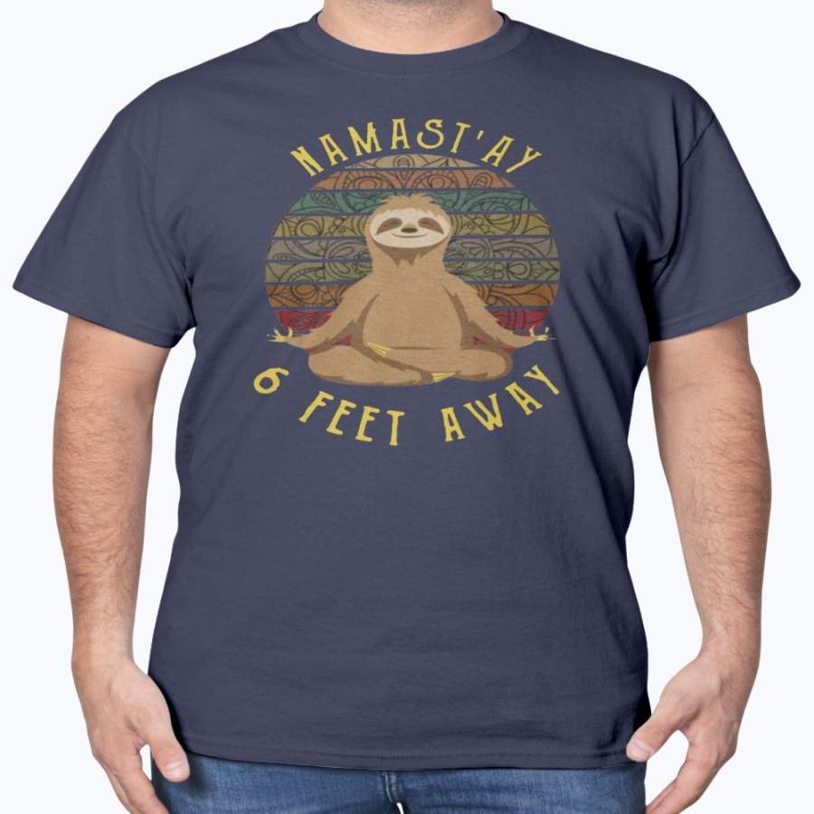 Namast’ay 6 Feet Away Social Distancing Vintage T-Shirt