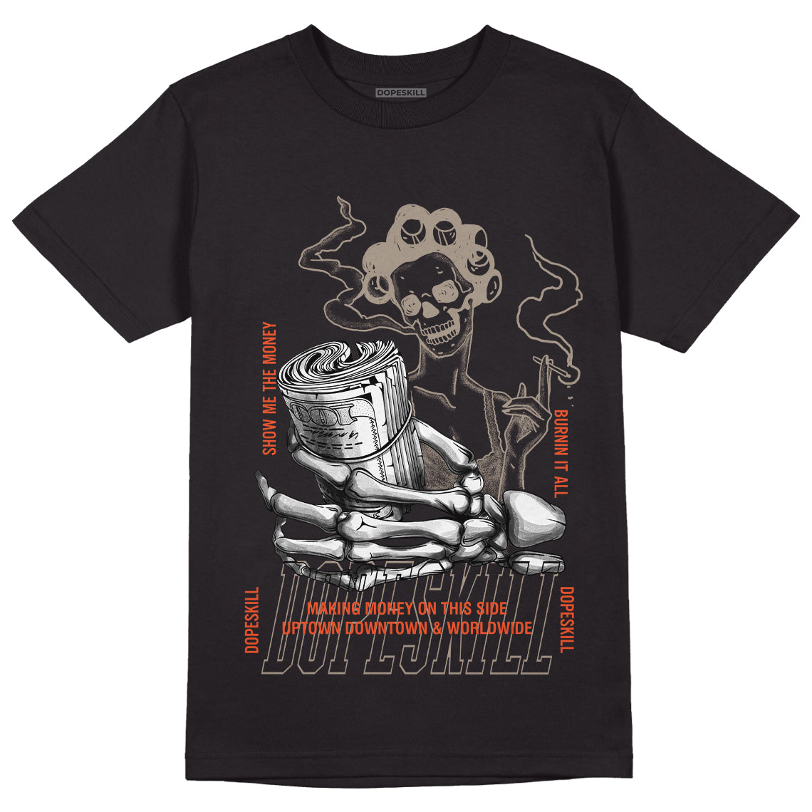 Jordan 3 “Desert Elephant” Dopeskill T-Shirt Show Me The Money Graphic