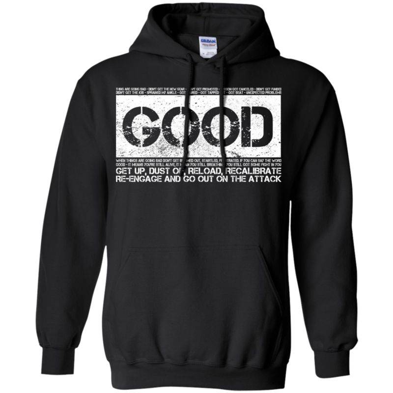 Good T Shirt Motivational Jocko Quote – Navy Seal Tee Hoodie/sweatshirt – Teeever