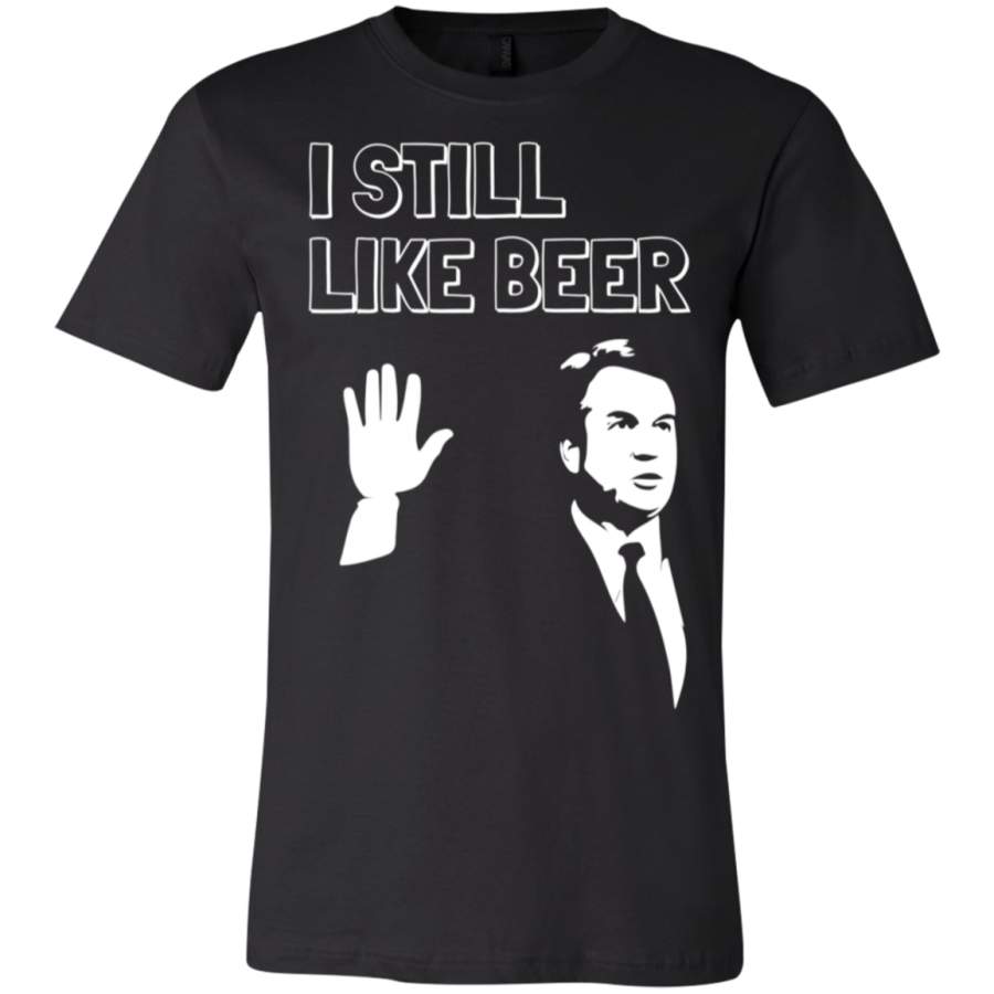 AGR Beer Drinking Kavanaugh I Still Like Beer T-Shirt  USA