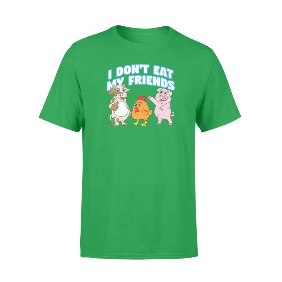 I Don't Eat My Friends Animal Lover Vegetarian T-Shirt