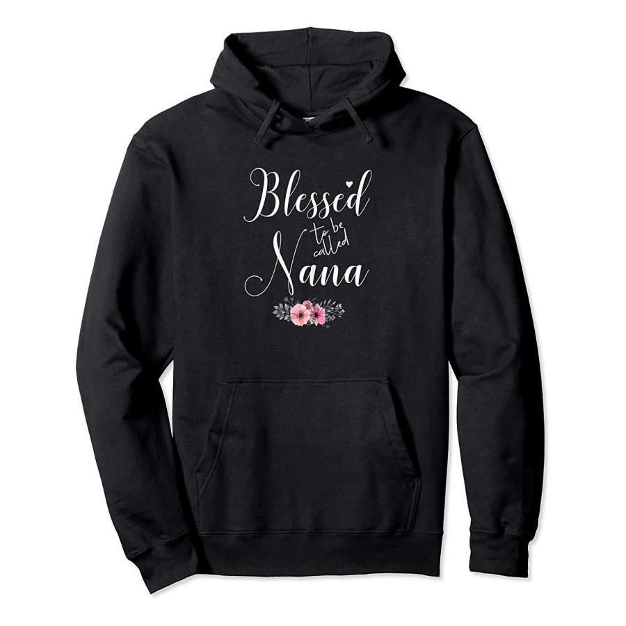 Womens Blessed To Be Called Nana Shirt Grandma Christmas Gifts Hoodie Premium Tee