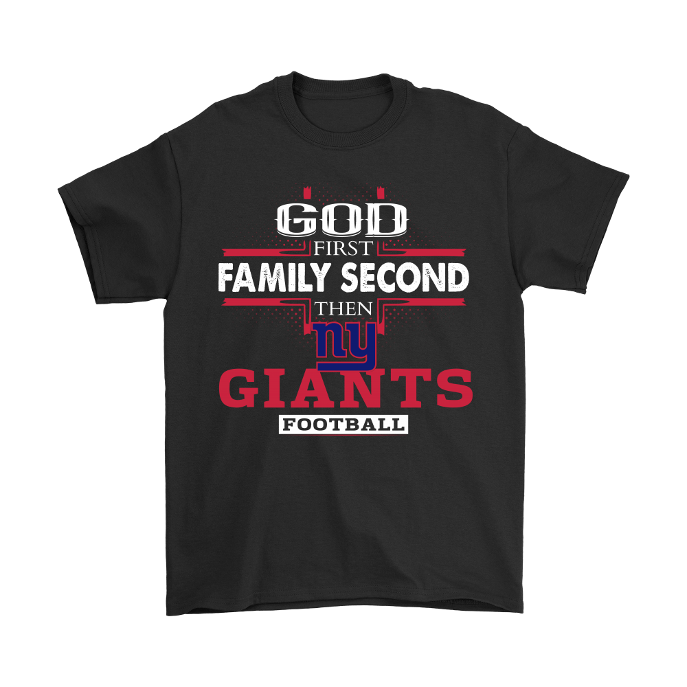 Discover Cool God First Family Second Then New York Giants Football Shirts