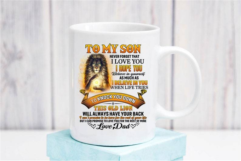 To My Son Lion I Hope You Believe In Yourself Mug Double Side Printed Ceramic Coffee Mug Tea Cups Latte Gift For Son From Dad