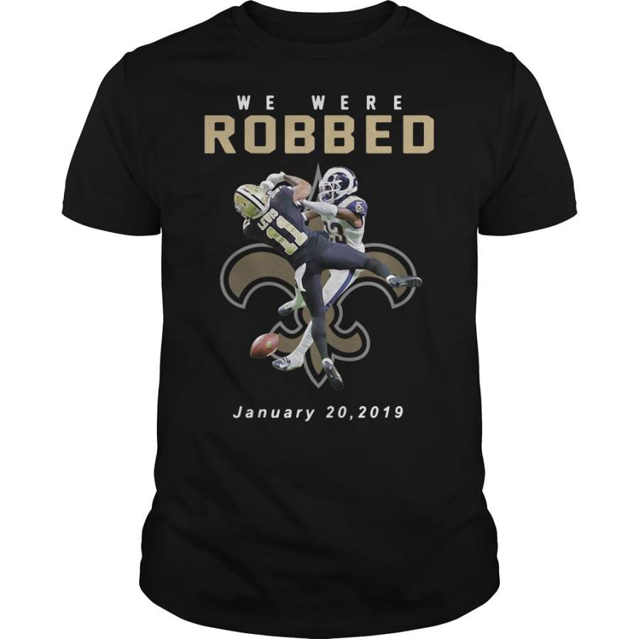 New Orleans Saints Tommylee Lewis we were Robbed January 20 2019 T-Shirt