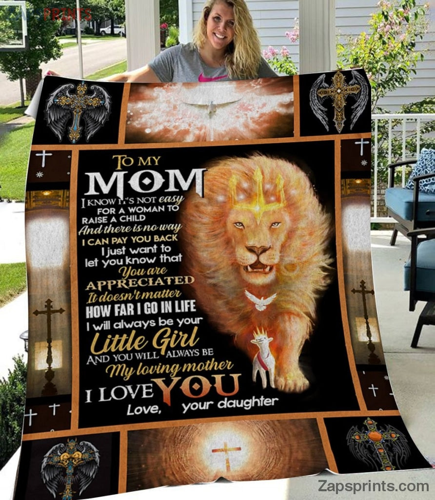 Gift For Mom – To My Mom – Lion – How Far I Go In Life – Blanket