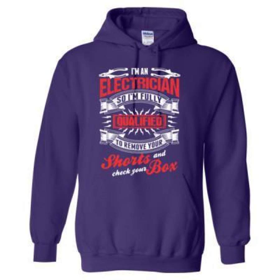 AGR Im An Electrician So Im Fully Qualified To Remove Yours Shorts And Check Your Box – Heavy Blend™ Hooded Sweatshirt