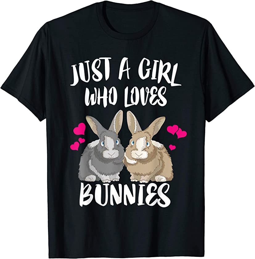 Just A Girl Who Loves Bunnies Rabbit T-Shirt