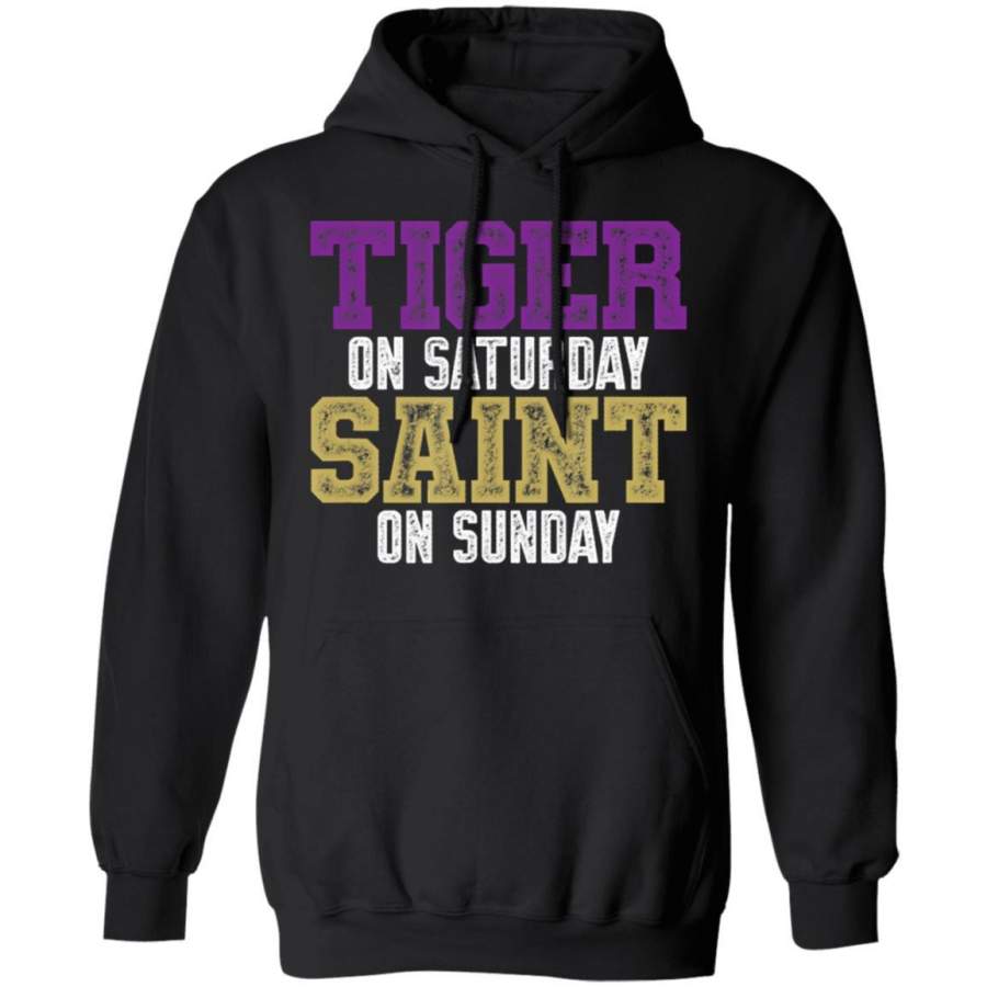 Tiger on Saturday Saint on Sunday Louisiana Football Apparel Hoodie