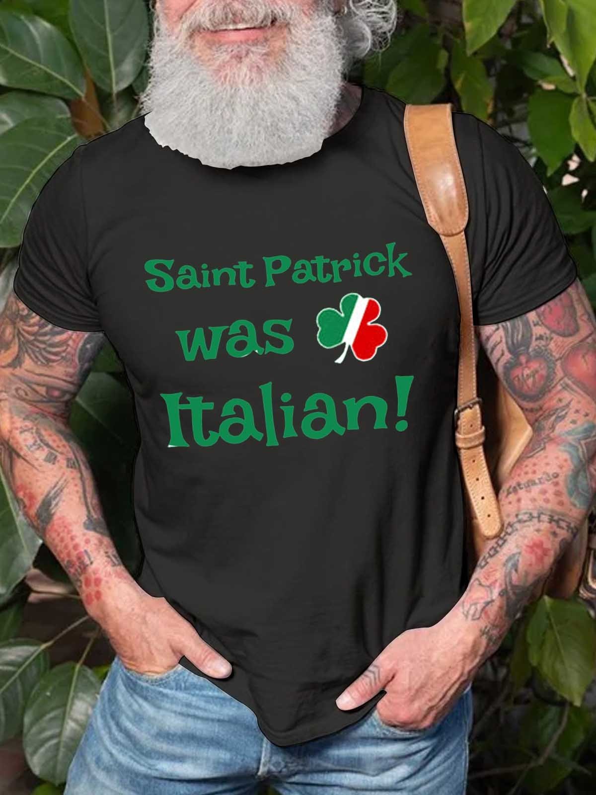 Men’S St. Patrick Was Italian T-Shirt