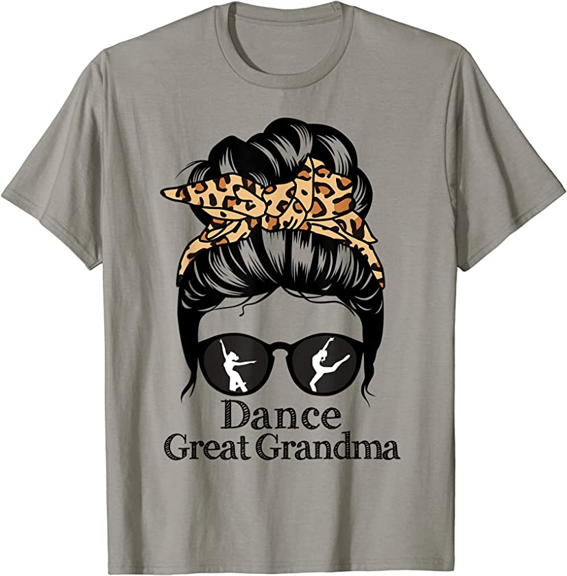 Dance Great Grandma Messy Bun Hair Funny Leopard Dancer T-Shirt