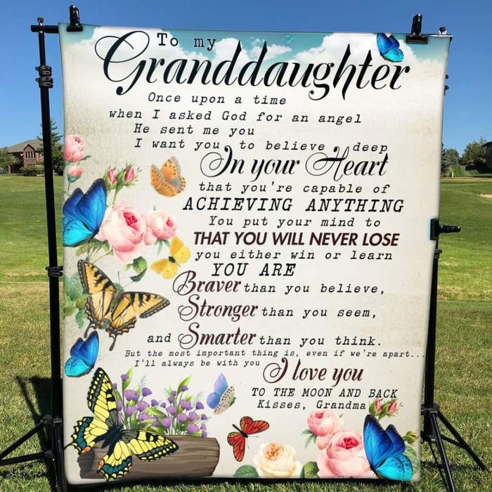 To My Granddaughter You’Re Braver Stronger Smarter Than You Think Butterfly Blanket Gift From Grandma Birthday Gift Home Decor Bedding Couch Sofa Soft And Comfy Cozy