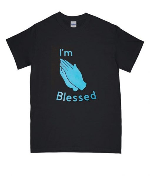 I’m Blessed RS T-shirt