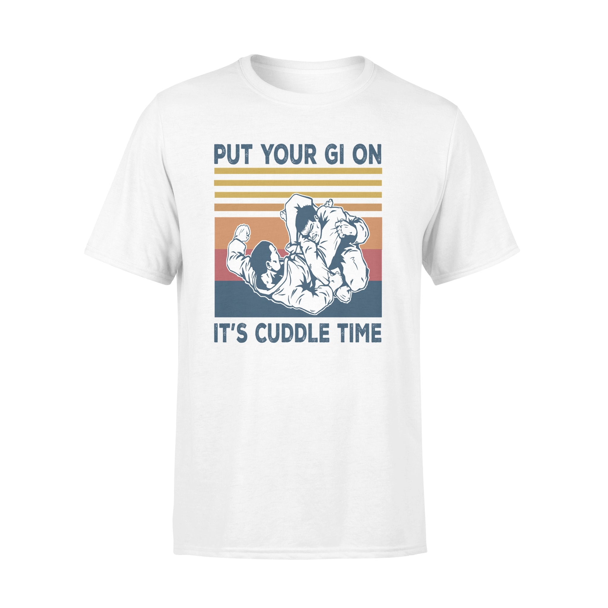 Put Your Gi On Its Cuddle Time Funny Vintage Jui Jitsu – Premium T-shirt