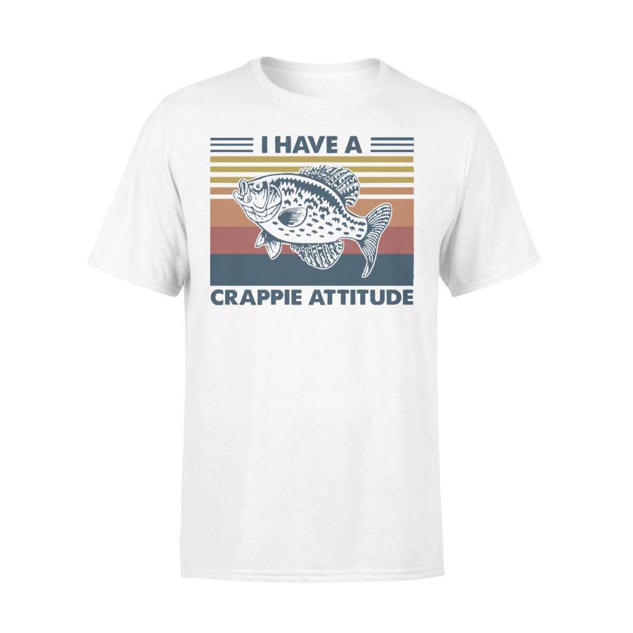 Fishing I Have A Crappie Attitude Vintage T-shirt