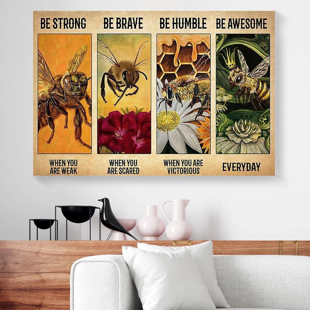 Canvas Artwork Be Strong When You Are Weak Bee Horizontal Canvas Wall Art Glamorous Home Decor Canvas