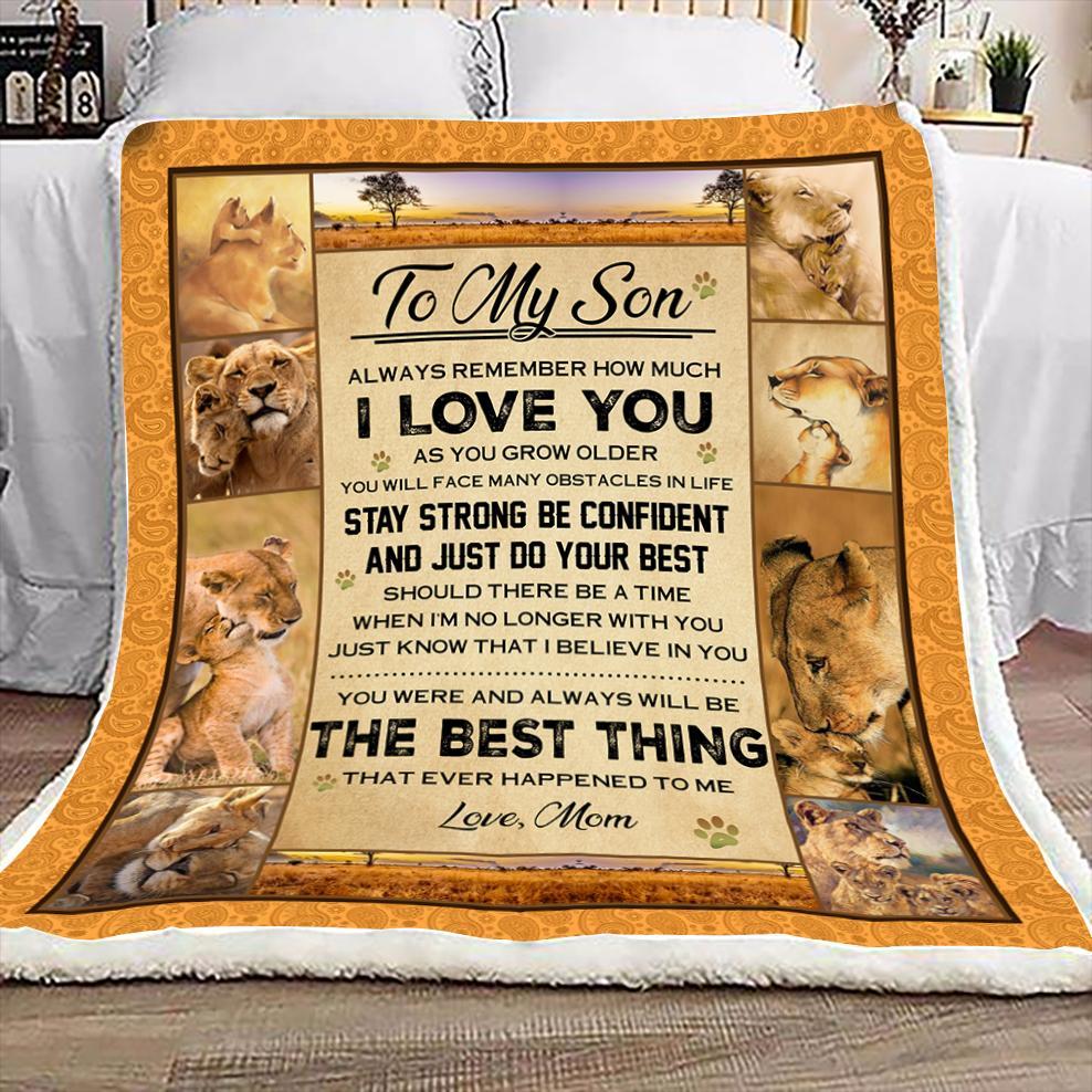 To My Son The Best Thing Ever Happen To Me Love Mom Lion Cozy Fleece Blanket, Sherpa Blanket