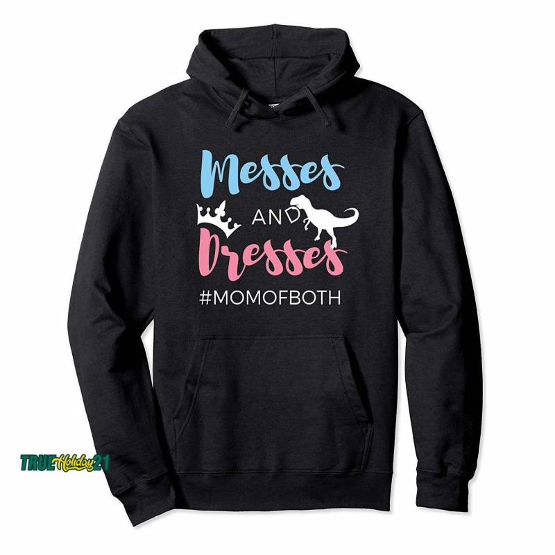 Womens Messes & Dresses Mom Of Both Boy & Girls Hoodie