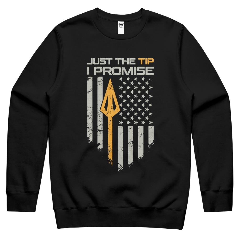 Just The Tip I Promise – Funny Bow Hunter Archery Crewneck Sweatshirt