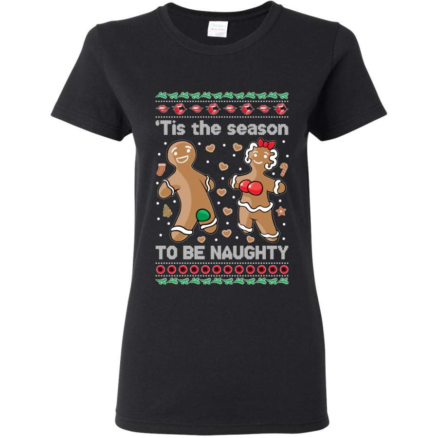 Tis Season to get Naughty Xmas Ugly Christmas Sweater Christmas Womens Graphic T-Shirt