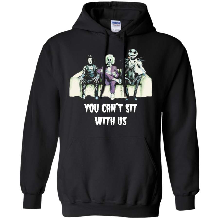 AGR Beetlejuice, Edward, Jack You can’t sit with us t shirt Hoodie