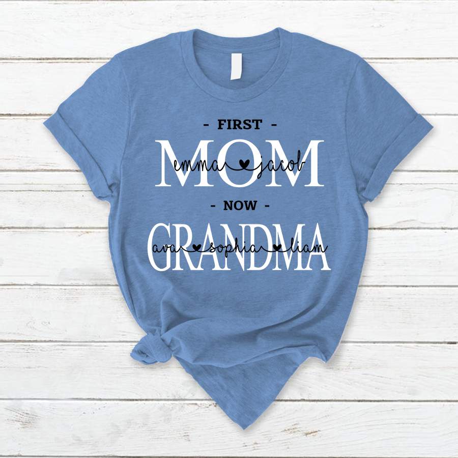 Personalized First Mom Now Grandma Shirt – Kayli Shop