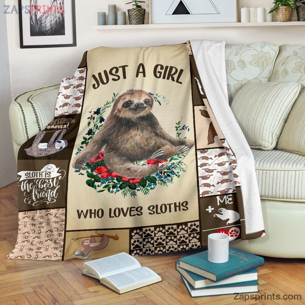 Mt Just A Girl Who Loves Sloth Blanket – Cool Gift Ideas