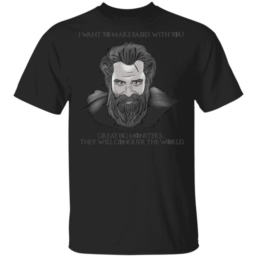 Tormund Game Of Thrones Shirt