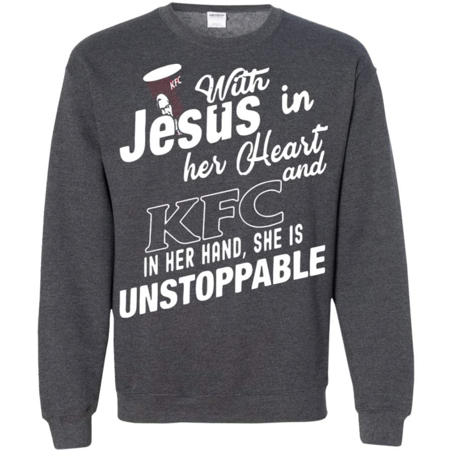 AGR With Jesus In Her Heart And KFC In Her Hand She Is Unstoppable Sweatshirt