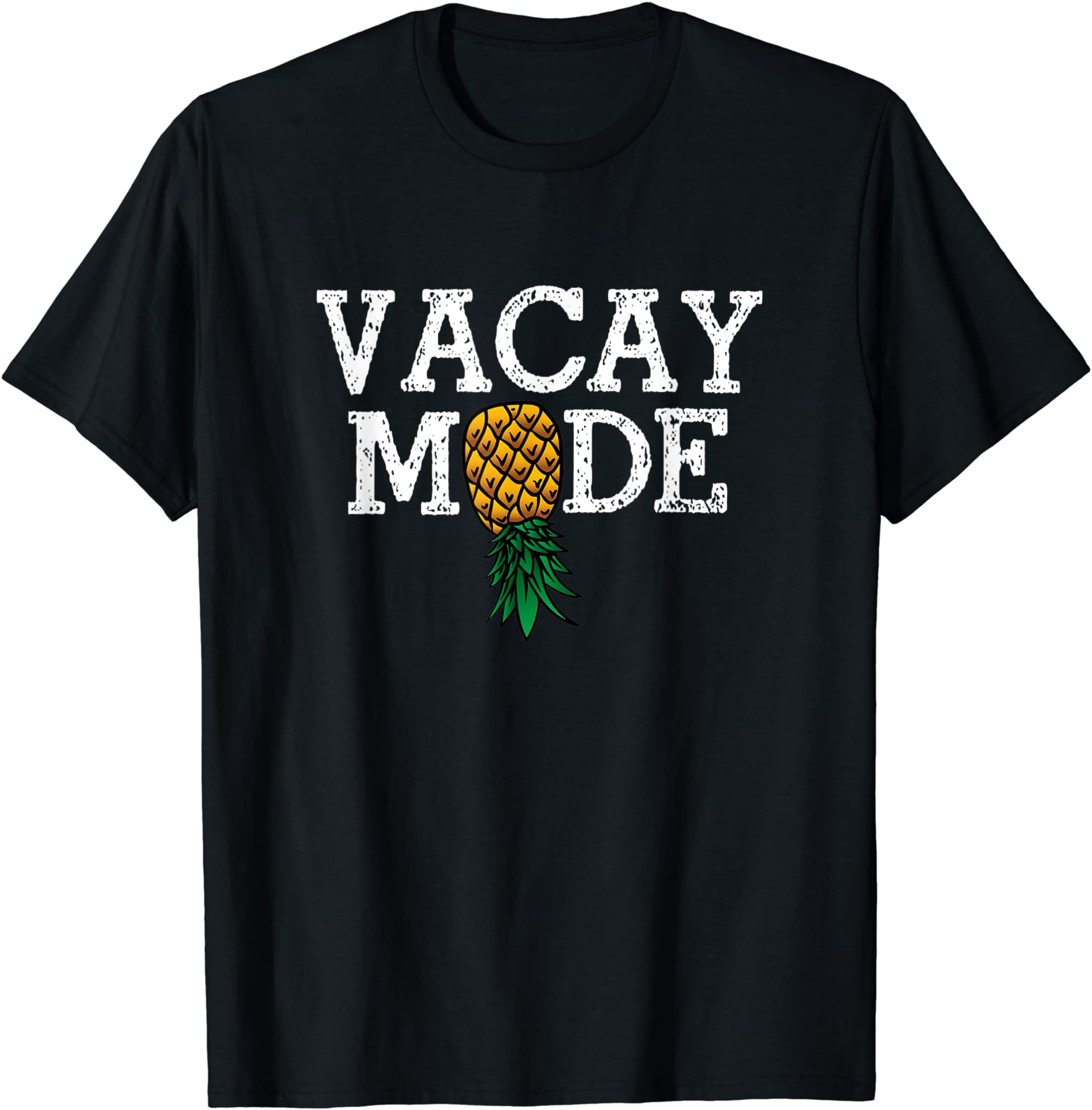 Vacay Mode Summer Vacation Upside Down Pineapple Swinger T-Shirt