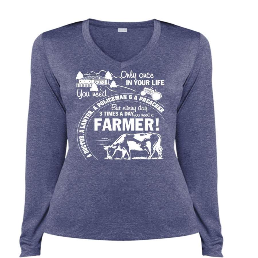 You Need A Farmer T Shirt, A Doctor A Lawyer T Shirt, Cool Shirt (Ladies LS Heather V-Neck)